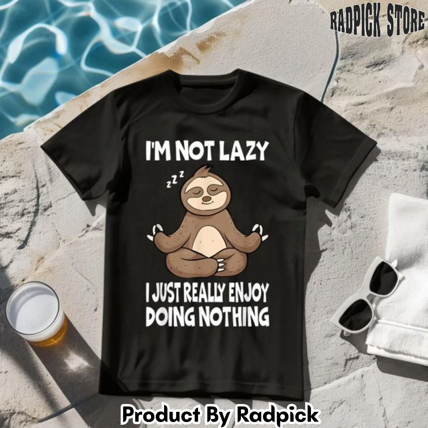 Im not lazy i just really enjoy doing nothing sloth tshirt rp2626152